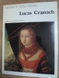 Lucas Cranach: Album Arta, Aurora Art Publishers 1976, Romana, 90 Pagini, Pictura Mondiala