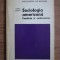 Mihail Cernea - Sociologia americana. Tendinte si controverse