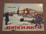 Cumpara ieftin Aviatia de asalt T-G8 ~ Documente si memorii - VALERIU AVRAM, 1994