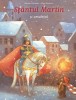 Sfantul Martin Si Ursuletul, - Editura Univers Enciclopedic