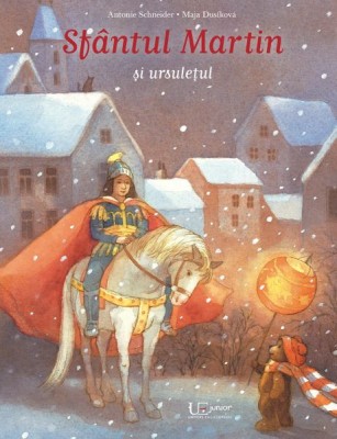 Sfantul Martin Si Ursuletul, - Editura Univers Enciclopedic foto