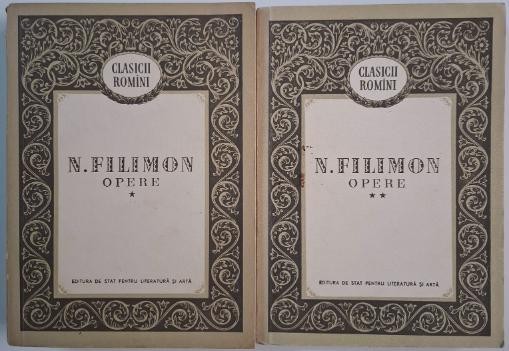 Opere (2 volume) &ndash; Nicolae Filimon
