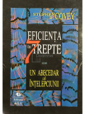 Stephen R. Covey - Eficiența &icirc;n 7 trepte (editia 1995)