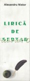 Cumpara ieftin Lirica de Sertar - Alexandru Nistor, Editia a II-a, 2013, 258 pagini - Roman