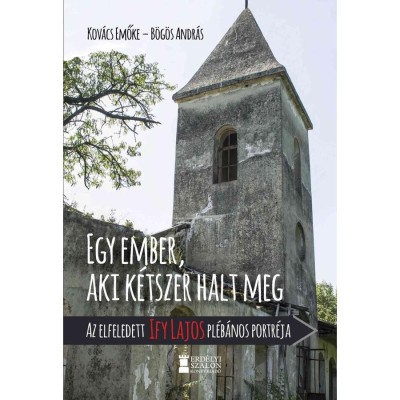Egy ember, aki k&amp;eacute;tszer halt meg - Az elfeledett Ify Lajos pl&amp;eacute;b&amp;aacute;nos portr&amp;eacute;ja - B&amp;ouml;g&amp;ouml;s Andr&amp;aacute;s foto