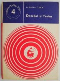 Decebal si Traian &ndash; Dumitru Tudor