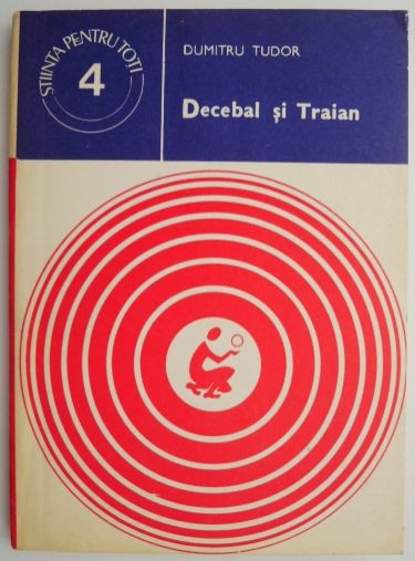 Decebal si Traian &ndash; Dumitru Tudor