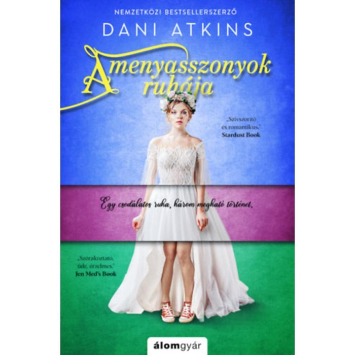 A menyasszonyok ruh&aacute;ja - Dani Atkins