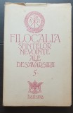FILOCALIA Sfintelor Nevoințe ale desăv&acirc;rșirii 5 - (traducere, introducere și note Dumitru Stăniloaie)