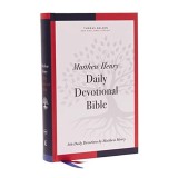 NKJV, Matthew Henry Daily Devotional Bible, Hardcover, Red Letter, Thumb Indexed, Comfort Print