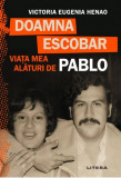 Doamna Escobar | Victoria Eugenia Henao, 2021, Litera