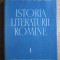 Al. Rosetti - Istoria literaturii rom&icirc;ne ( vol. I )