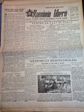 ziarul romania libera 18 mai 1951 - uzina 1 mai ploiesti , gospodaria mozaceni arges