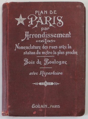 PLAN DE PARIS PAR ARRONDISSEMENT , EDITIE DE INCEPUT DE SECOL XX foto