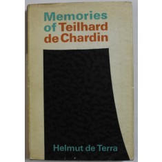 MEMORIES OF TEILHARD DE CHARDIN , 1964