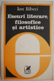 Eseuri literare, filosofice si artistice &ndash; Ion Biberi