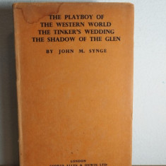 John M. Synge - The Playboy of the Western World. The Tinker's Wedding. The Shadow of the Glen
