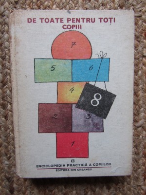 Enciclopedia practica a copiilor, vol. 8 foto