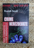 RUSSELL GOULD - CRIME NEREZOLVATE