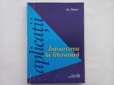 AL. HUSAR - INTOARCEREA LA LITERATURA. APLICATII [ CU AUTOGRAFUL AUTORULUI]