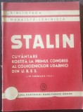 Stalin - Cuv&acirc;ntare rostită la primul congres al colhoznicilor darnici din U. R. S. S.