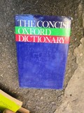 The Concise Oxford Dictionary - edited by H.B.Fowler and F.G.Fowler