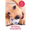 Boldog k&ouml;ly&ouml;kkor - R&eacute;szletes &uacute;tmutat&oacute; a k&ouml;ly&ouml;kkutya gondoz&aacute;s&aacute;hoz &eacute;s kezdeti tan&iacute;t&aacute;s&aacute;hoz - Pippa Mattinson