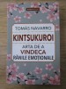 Tomas Navarro - Kintsukuroi. Arta de a vindeca ranile emotionale, 2022