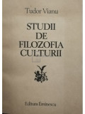 Tudor Vianu - Studii de filozofia culturii (editia 1982)