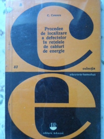 PROCEDEE DE LOCALIZARE A DEFECTELOR IN RETELE DE CABLURI DE ENERGIE-C. CRUCERU-230163