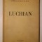 Expoziția Luchian: catalog de T. Enescu (prefață de R. Bogdan) (1957, Muzeul de Artă al RPR)