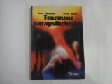 FENOMENE PARAPSIHOLOGICE - Psihokinezia / Clarviziunea - Ioan MAMULAS / Corin BIANU