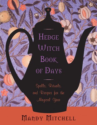 Hedgewitch Book of Days: Spells, Rituals, and Recipes for the Magical Year foto