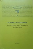 VIATA IMPARATULUI CONSTANTIN SI ALTE SCRIERI. COLECTIA PSB SERIE NOUA 8-EUSEBIU DE CEZAREEA-266043