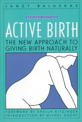 Active Birth: The New Approach to Giving Birth Naturally foto