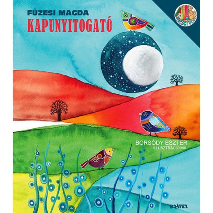 Kapunyitogat&oacute; - F&uuml;zesi Magda