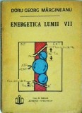 Cumpara ieftin Doru Georg Margineanu - Energetica Lumii Vii | Carte Stiinta, Biologie, Energie Vitala | Edimpex-Speranta 1992, brosata, stare buna