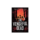 The Vengeful Dead