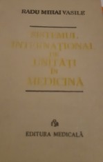 SISTEMUL INTERNATIONAL DE UNITATI IN MEDICINA