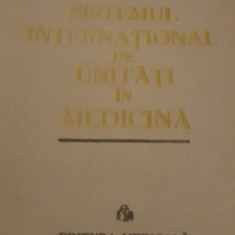 SISTEMUL INTERNATIONAL DE UNITATI IN MEDICINA