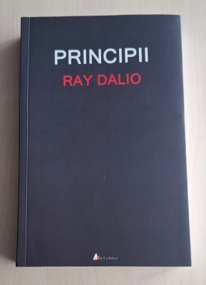 Principii - Ray Dalio foto