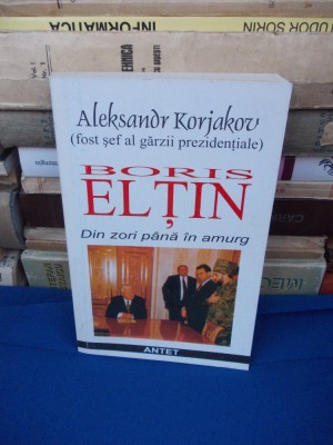 ALEKSANDR KORJAKOV - BORIS ELTIN : DIN ZORI PANA IN AMURG ~ 1997 * foto