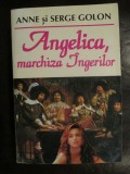 Angelica, marchiza Ingerilor Anne si Serge Golon