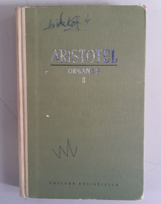 ARISTOTEL - ORGANON - Volumul 2 -1958, editie cartonata foto