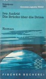 Die Brucke uber die Drina - Ivo Andric