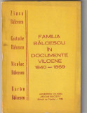 CORNELIU TAMAS - FAMILIA BALCESCU IN DOCUMENTE VALCENE 1840 - 1869
