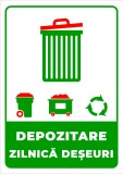 Semn pentru depozitare zilnica deseuri