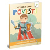 Povești. Colorez, decupez și lipesc! - Paperback brosat - *** - Gama