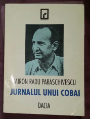 Jurnalul unui cobai : (1940-1954) / Miron Radu Paraschivescu foto