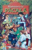 NAZDRAVANIILE LUI PACALA-POVESTIRI POPULARE PRELUCRATE DE IOSIF NADEJDE-249234
